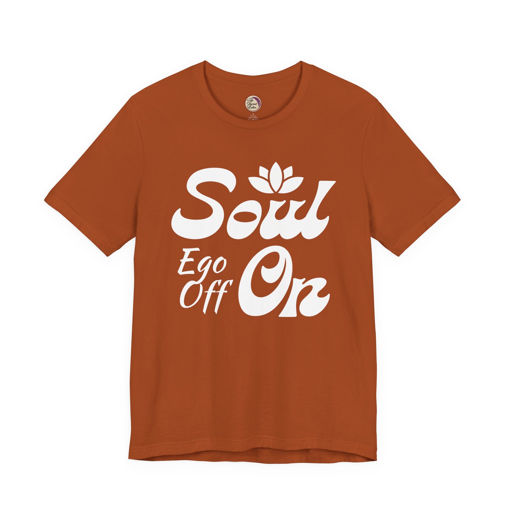 Brown t-shirt with white text 'Soul Ego Off On' on a white background