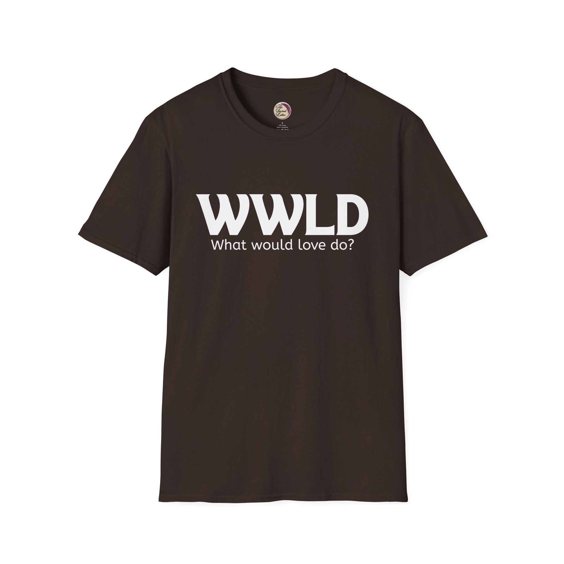 Brown t-shirt with 'WWLD What would love do?' text on a white background