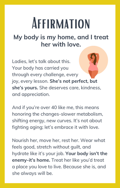 Motivational poster with text about treating one's body with love and care, featuring an illustration of a woman.