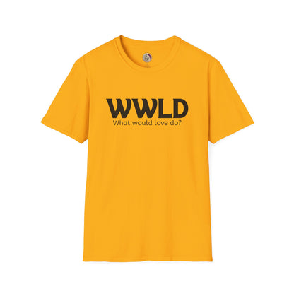 Yellow t-shirt with 'WWLD What would love do?' text on a white background