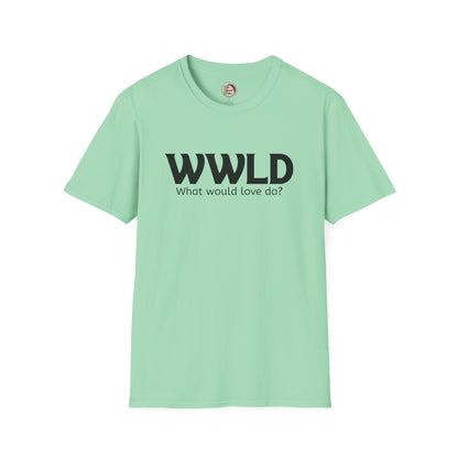Mint green t-shirt with 'WWLD What would love do?' text on a white background