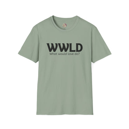 Green t-shirt with 'WWLD What would love do?' text on a white background