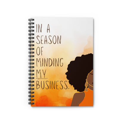 Season of Minding My Business Notebook, Inspirational Journal, Gift for Entrepreneurs, Motivational Diary, Back to School Supplies