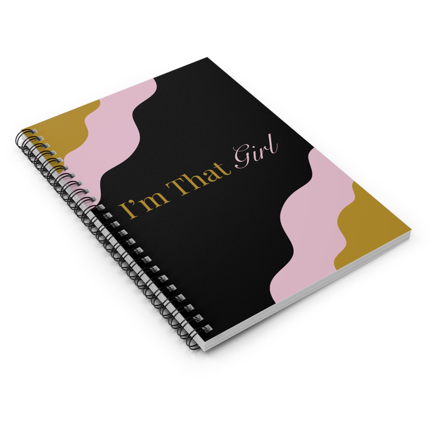 Spiral-bound notebook with 'I'm That Girl' text on a black background with pink and gold design elements.