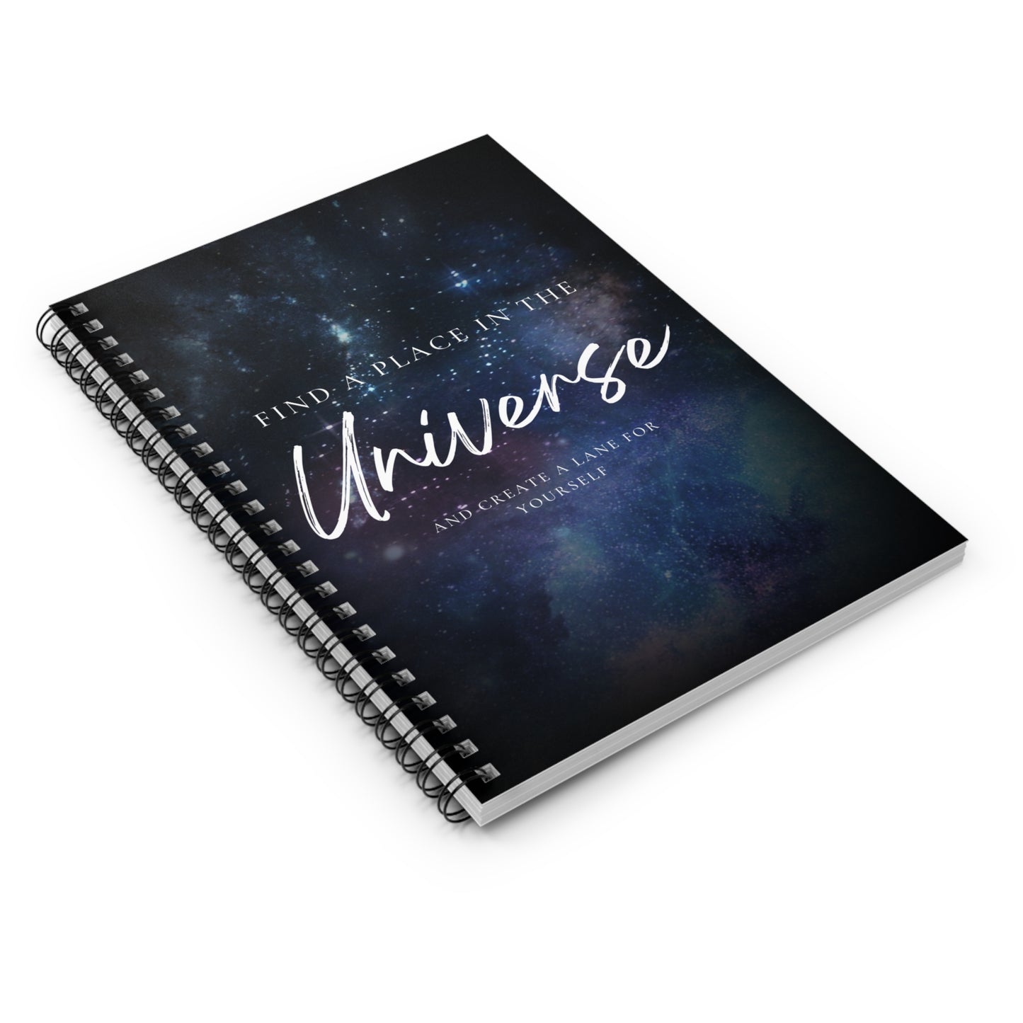 Universe Spiral Notebook — "Find a Place in the Universe" Galaxy Journal (Ruled)