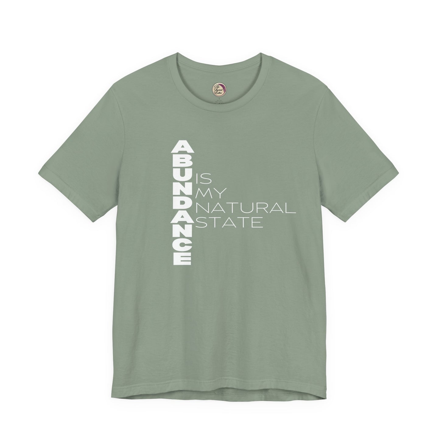 Sage green t-shirt with motivational text on a white background