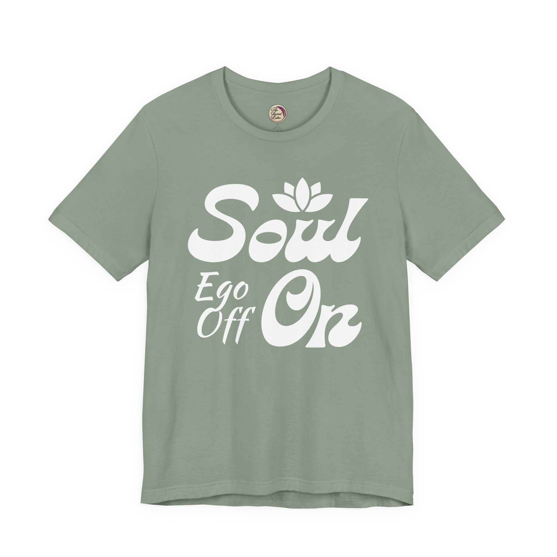 Sage green t-shirt with white text 'Soul Ego Off On' on a white background