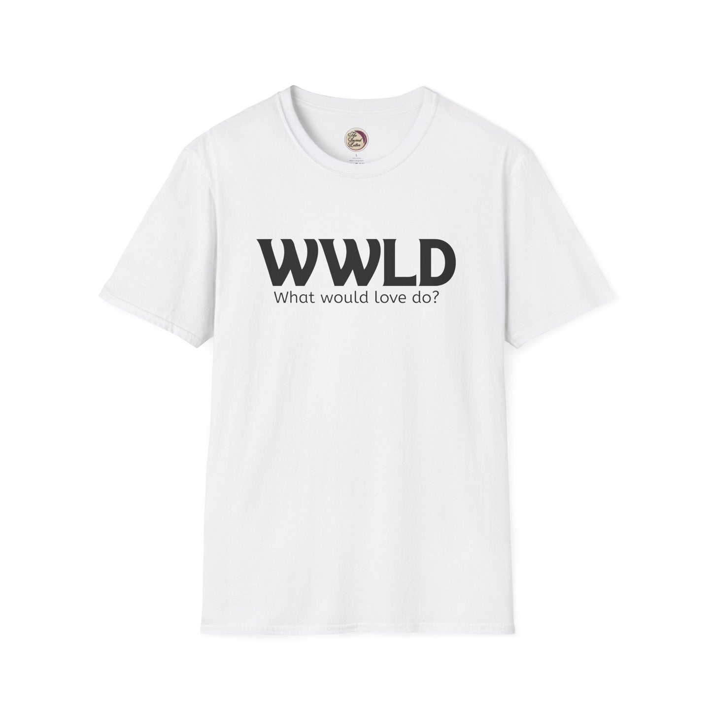 White t-shirt with 'WWLD What would love do?' text on a white background