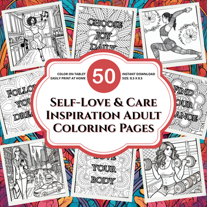 Collection of self-love and care inspiration adult coloring pages with motivational text on a colorful background.