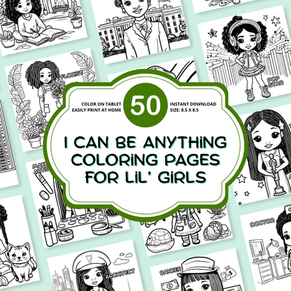 Collage of 'I Can Be Anything' coloring pages for girls with a green label indicating 50 pages.