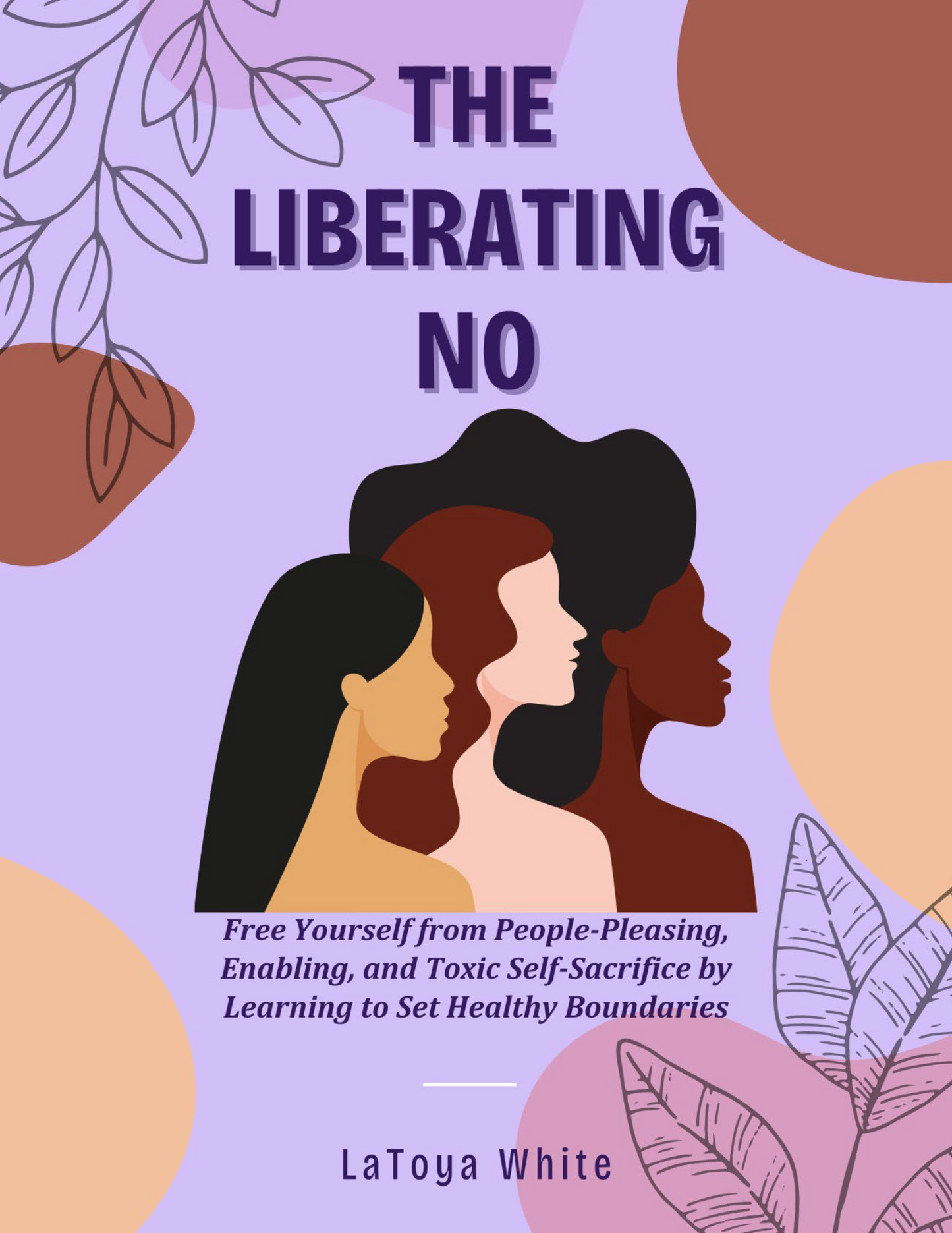 Book cover of 'The Liberating No' with silhouettes of three women on a purple background.