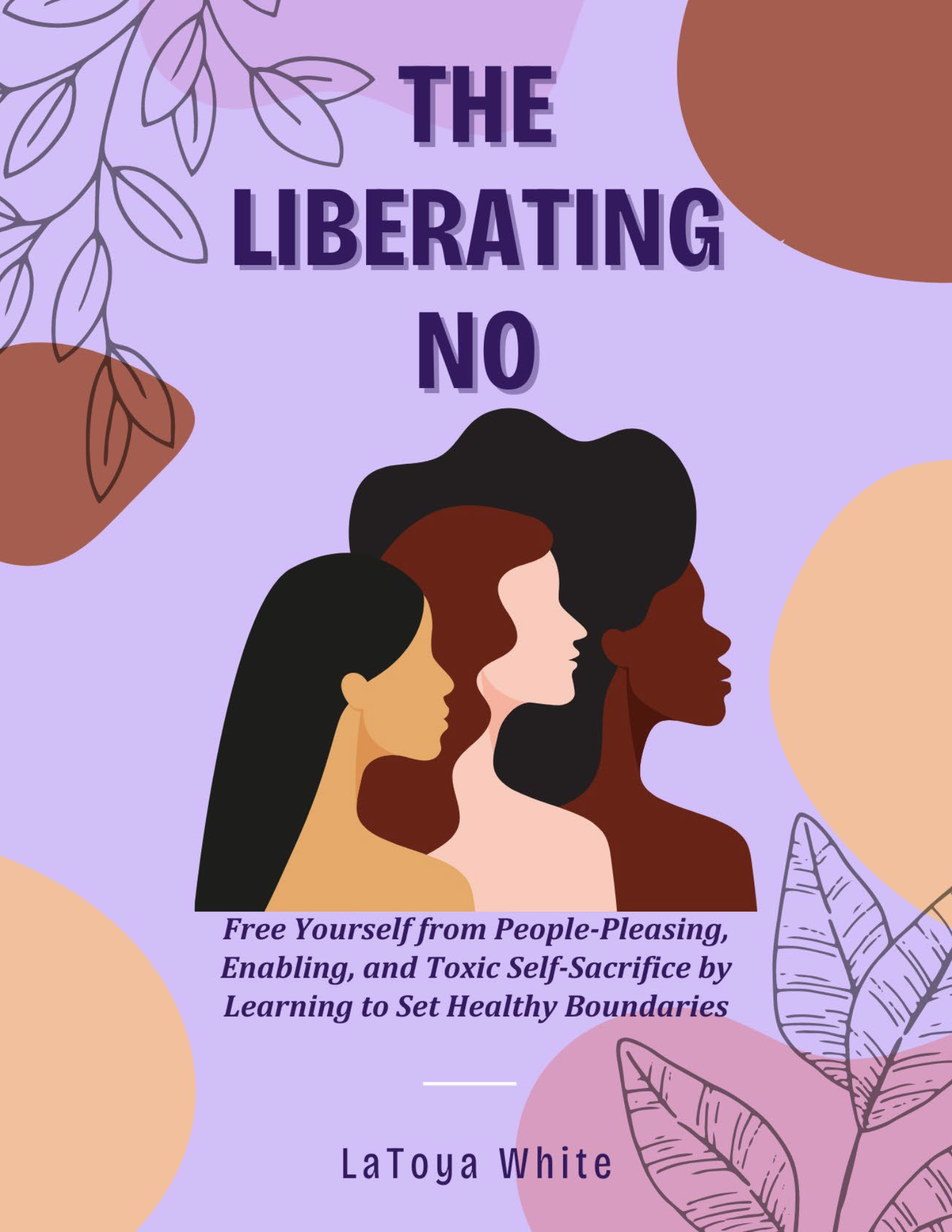 Book cover of 'The Liberating No' with silhouettes of three women on a purple background.