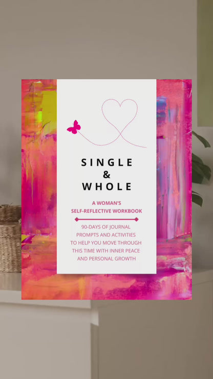Single & Whole — Breakup Healing Workbook for Women